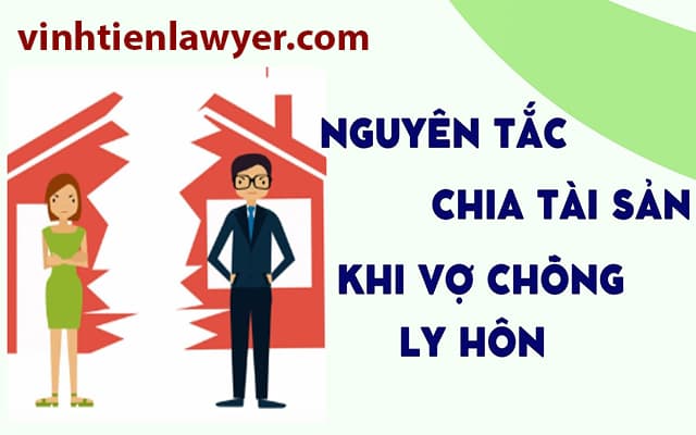 Nguyên tắc chia tài sản khi ly hôn